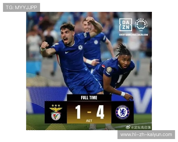 雷电突袭世俱杯！切尔西加时 4-1 本菲卡惊险晋级